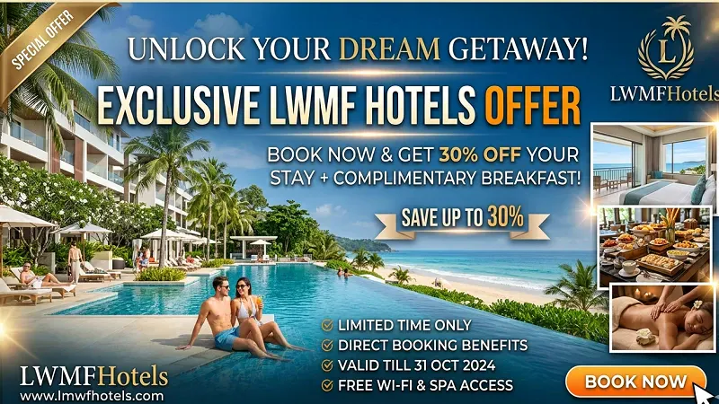Offer LWMFHotels: A Complete Guide to Luxury Hotel Deals and Travel Savings